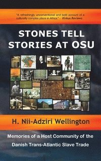 bokomslag Stones Tell Stories at Osu