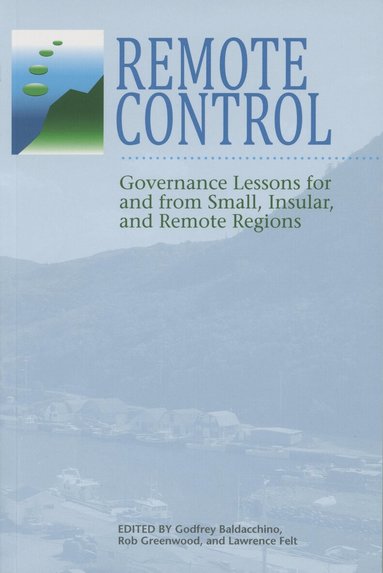 Godfrey Baldacchino, Rob Greenwood, Lawrence Felt - Remote Control, Häftad