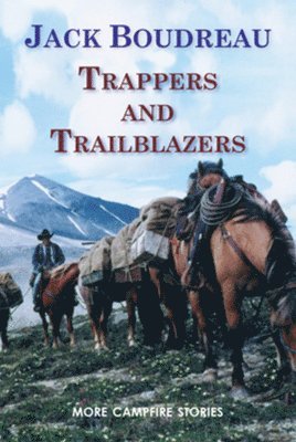 bokomslag Trappers and Trailblazers