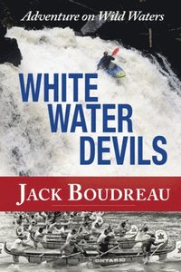 bokomslag Whitewater Devils