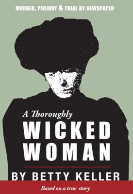 A Thoroughly Wicked Woman 1