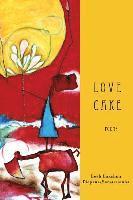 Leah Lakshmi Piepzna-Samarasinha - Love Cake, Häftad