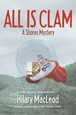 Hilary MacLeod - All is Clam, Häftad