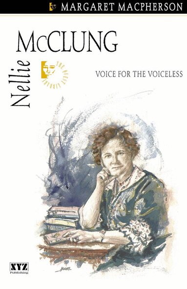 Margaret Macpherson - Nellie McClung, Häftad