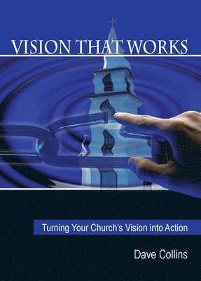 Vision That Works: