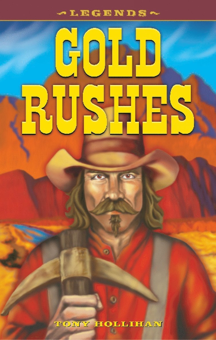 Gold Rushes 1