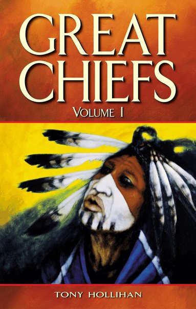 Tony Hollihan - Great Chiefs, Häftad