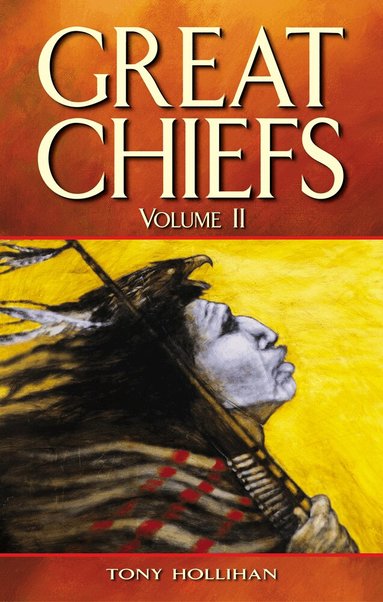 Tony Hollihan, Faye Boer - Great Chiefs, Häftad