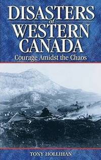 bokomslag Disasters of Western Canada