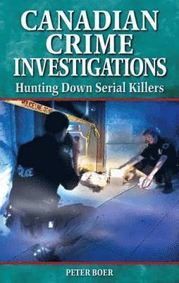 bokomslag Canadian Crime Investigations