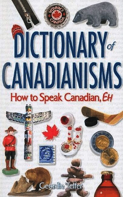 Dictionary of Canadianisms