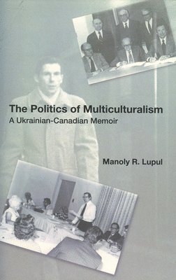 bokomslag Politics Of Multiculturalism