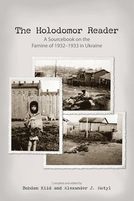 The Holodomor Reader 1