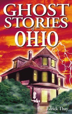 bokomslag Ghost Stories of Ohio