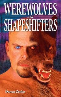 bokomslag Werewolves and Shapeshifters