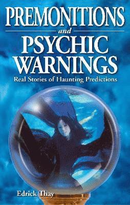 bokomslag Premonitions and Psychic Warnings