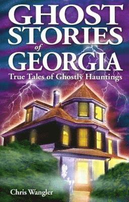 bokomslag Ghost Stories of Georgia