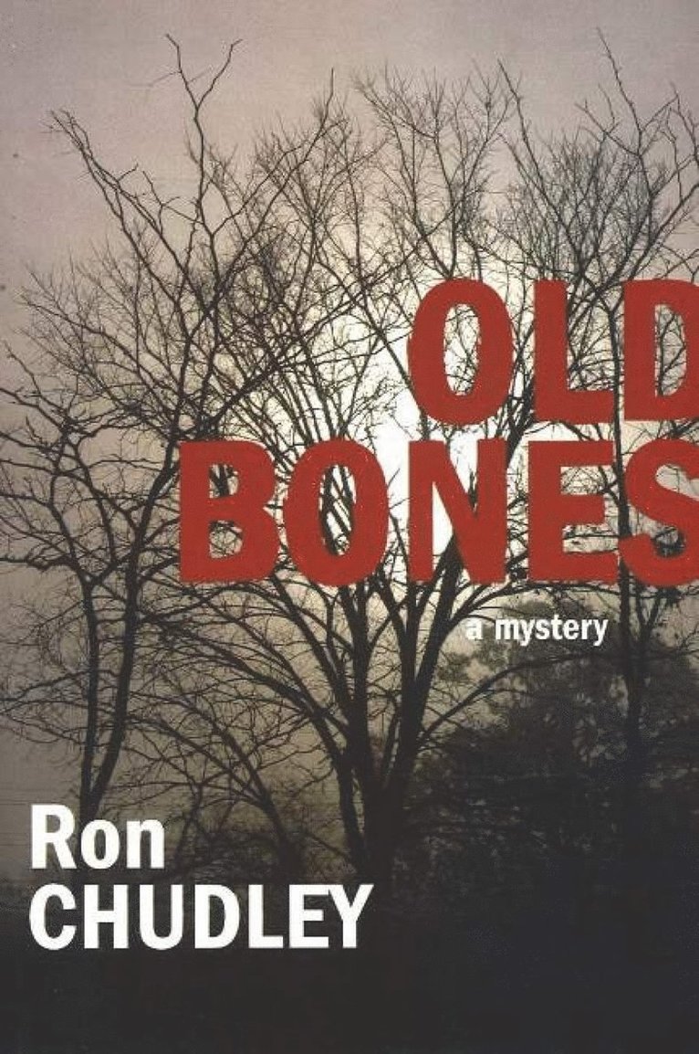 Ron Chudley - Old Bones, Häftad