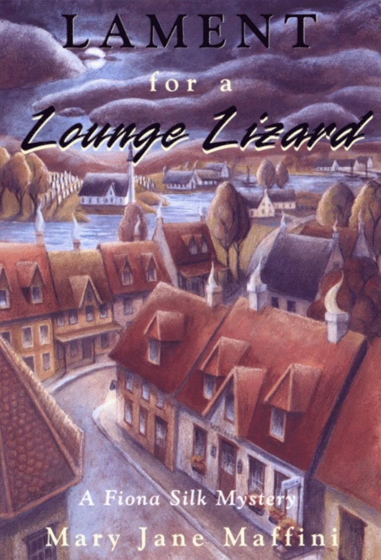 Mary Jane Maffini - Lament for a Lounge Lizard, Häftad