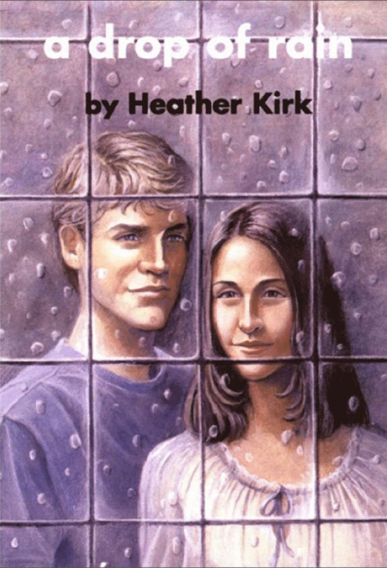Heather Kirk - Drop of Rain, Häftad