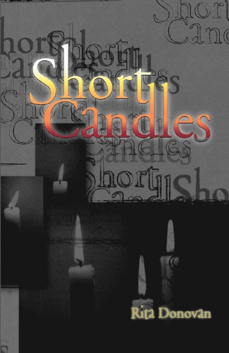 Short Candles
