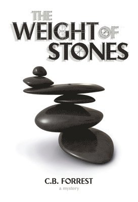 The Weight of Stones 1