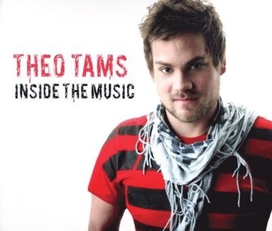 Craig McConnell - Theo Tams: Inside the Music, Häftad
