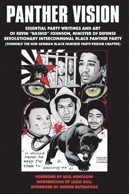 Kevin Rashid Johnson, Kevin "Rashid" Johnson - Panther Vision, Häftad