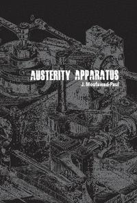 bokomslag Austerity Apparatus