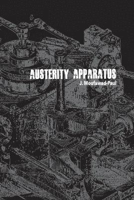 Austerity Apparatus 1