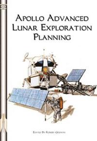 bokomslag Apollo Advanced Lunar Exploration Planning