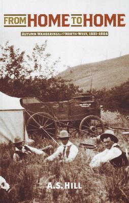 A.S. Hill - From Home to Home, Häftad