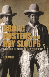 bokomslag Bronc Busters and Hay Sloops