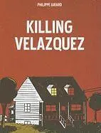 Philippe Girard - Killing Velazquez, Häftad. Tillgänglighet: Tillfälligt slut