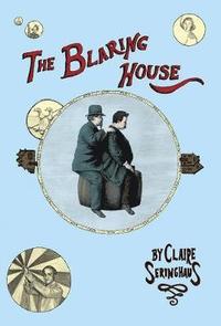 bokomslag The Blaring House