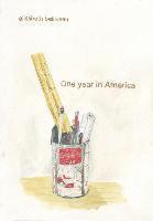 Elisabeth Belliveau - One Year In America, Häftad