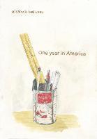 One Year In America 1