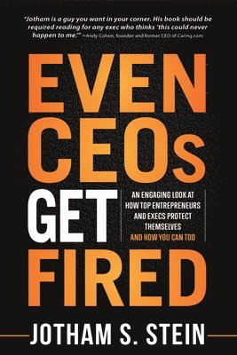 Even CEOs Get Fired 1