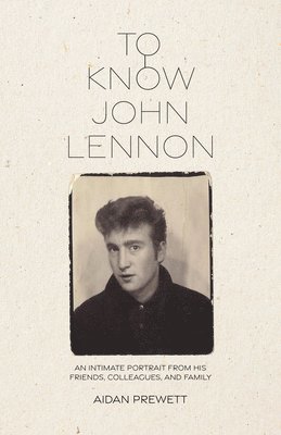 To Know John Lennon 1