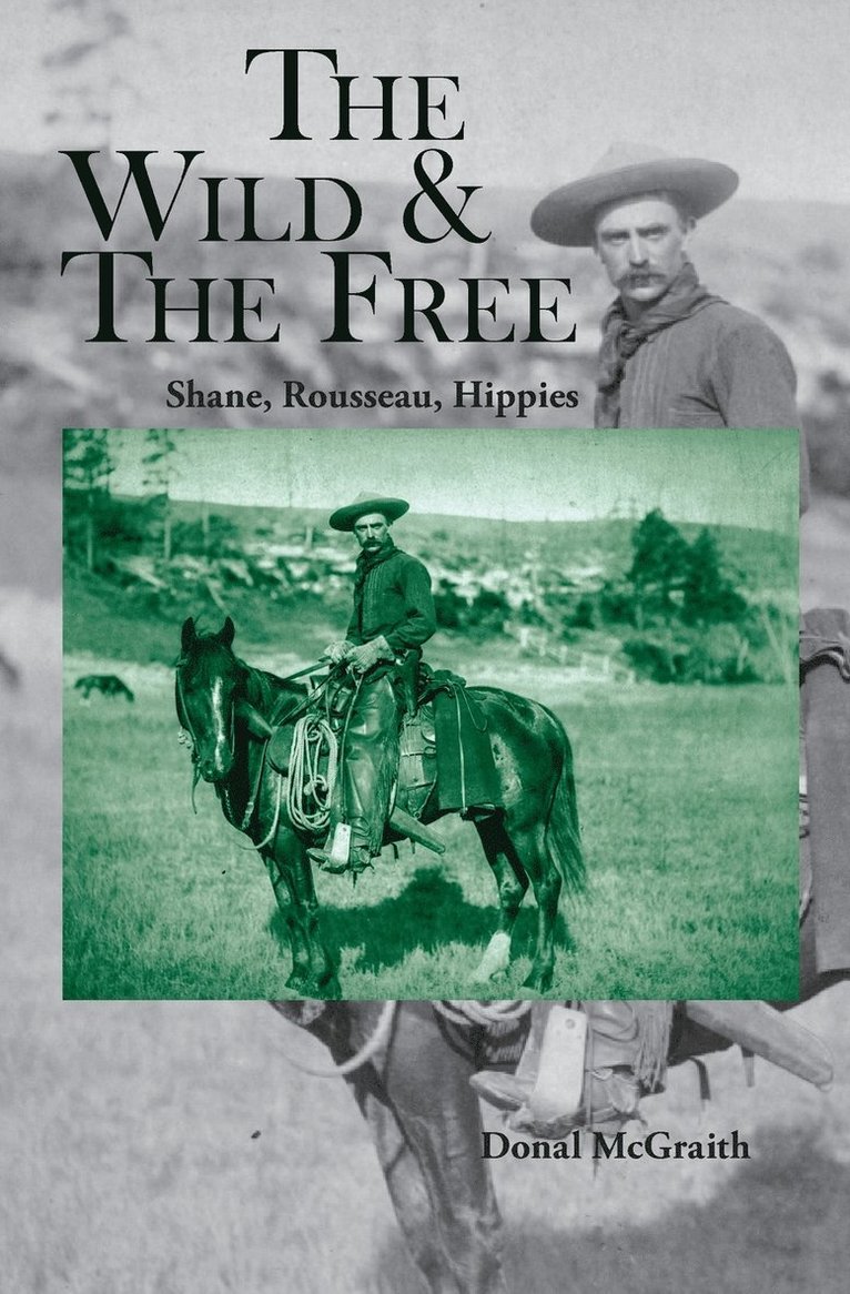 Wild and the Free