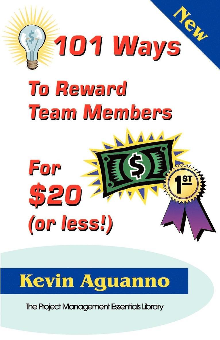 101 Ways to Reward Team Members for $20 (or Less!) 1