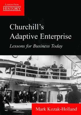 Churchill's Adaptive Enterprise 1