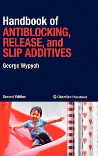 bokomslag Handbook of Antiblocking, Release, and Slip Additives