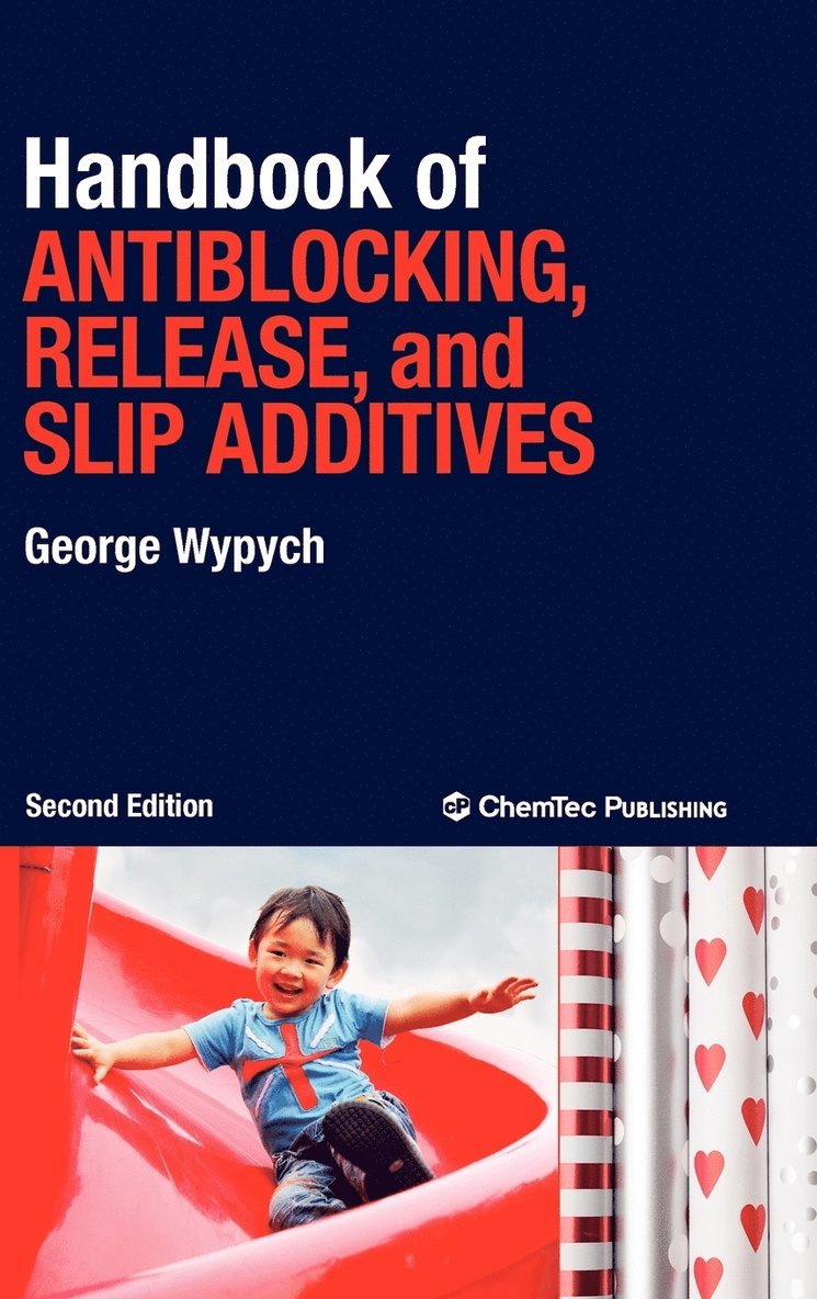 Handbook of Antiblocking, Release, and Slip Additives 1