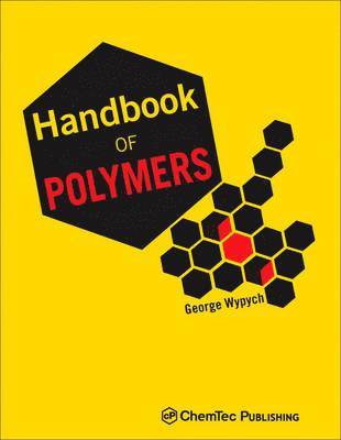 George Wypych - Handbook of Polymers, Inbunden