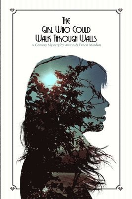 The Girl Who Could Walk Through Walls 1