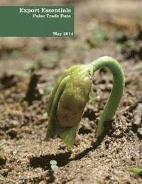 Export Essentials: May 2014: Pulse Trade Data