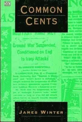 James P. Winter - Common Cents, Häftad