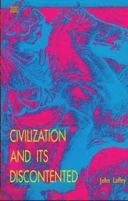 Civilization and Its Discontented 1