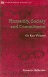 bokomslag Humanity Society And Commitment